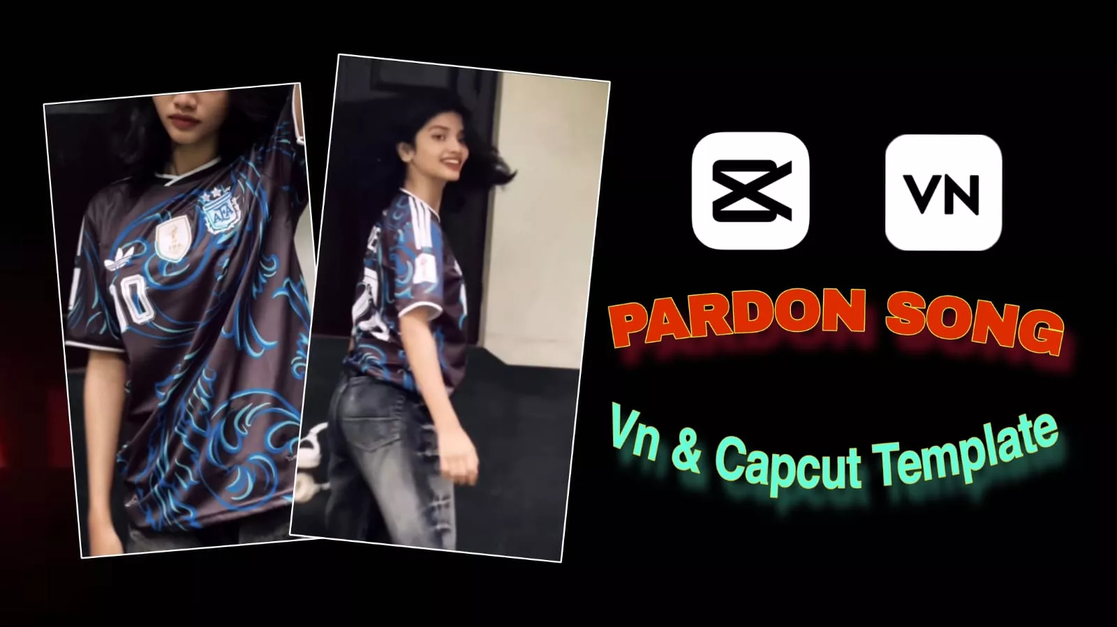 Coook pardon Capcut & Vn Template Viral VN & capcut Template