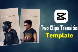 Two Clips Transition Reels capcut Template