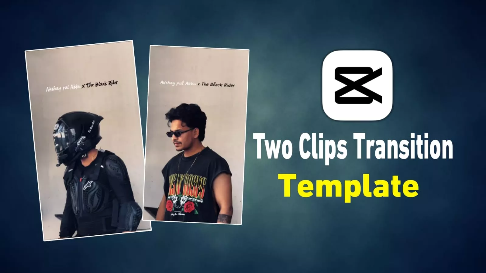 Two Clips Transition Reels capcut Template