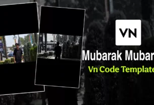 Mubarak Mubarak Song Vn Template Code Editing Viral Vn Code