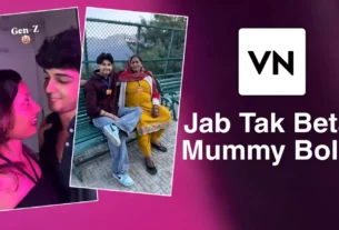Jab Tak Beta Mummy Bole Song Vn Code Editing