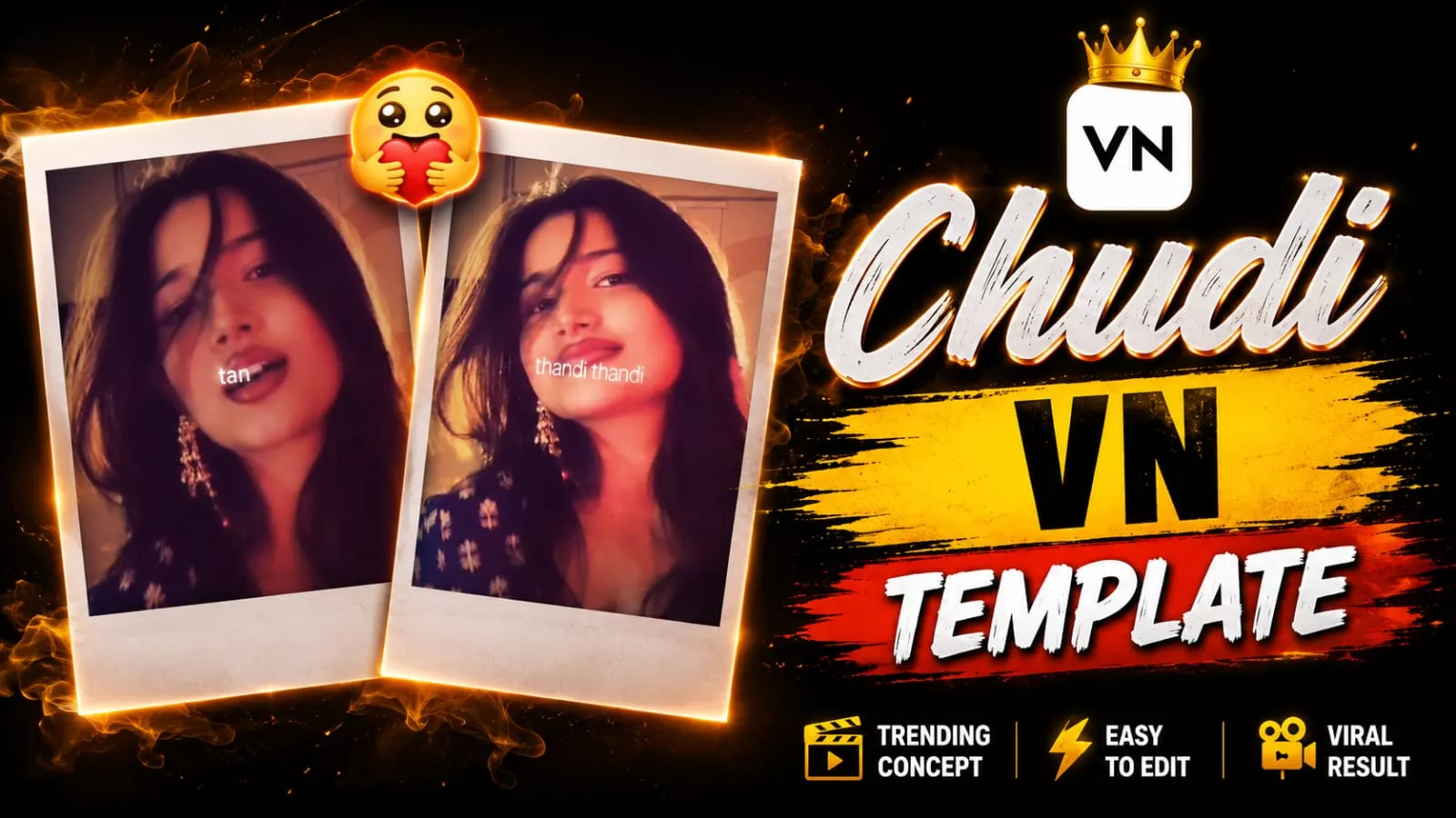 Viral Chudi Song Reels Capcut Template