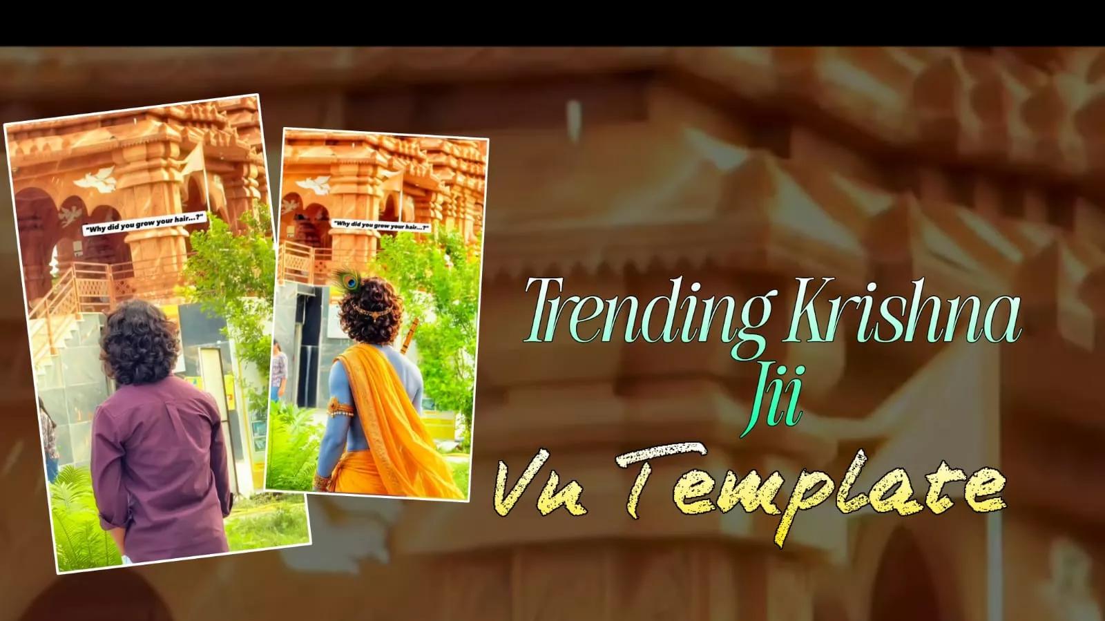 Tremding Shree Krishna jii Reels Vn Template 2026
