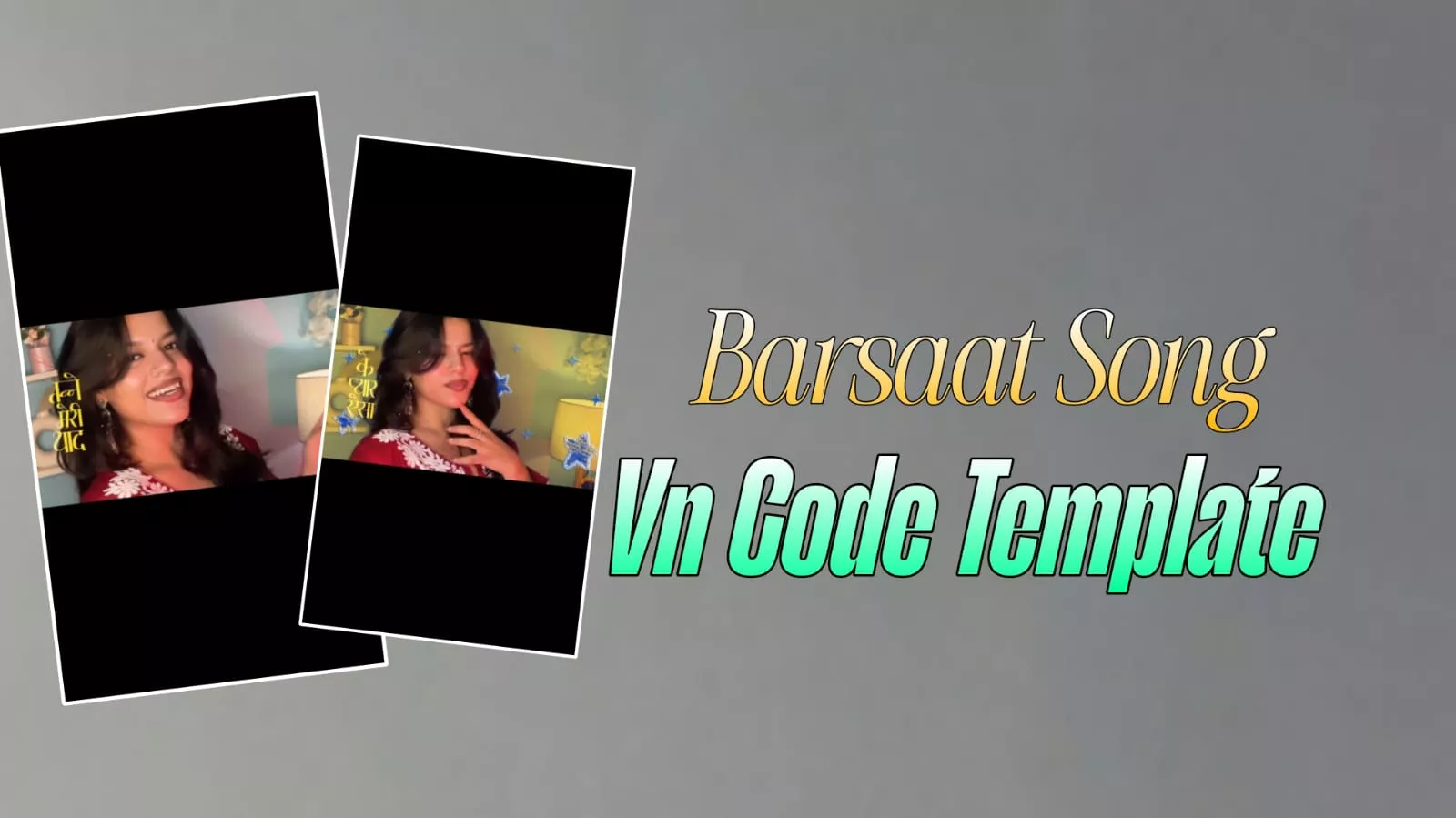 New Viral Barsaat Song Hindi Lyrics Vn Code Template