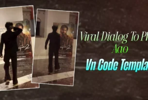 Trending Dialog To Phir Aao Vn Template Code Editing Trending Vn Code