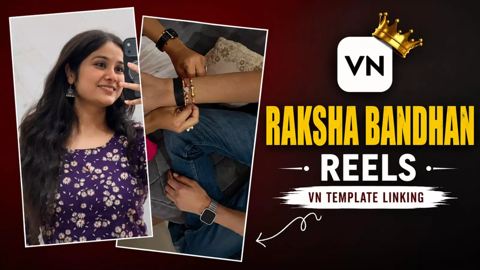 Viral Raksha Bhandan Reels Vn Template Code Editing