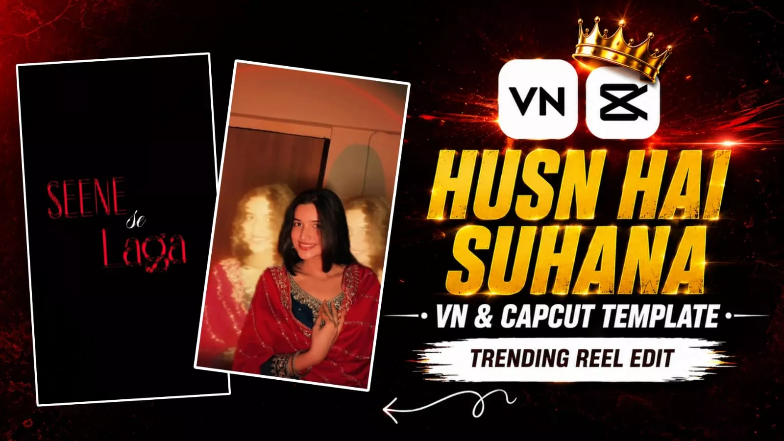 Viral Husn Hai Suhana Reels Vn & Capcut Template 2026