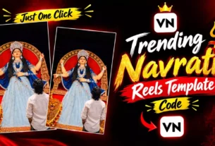 Viral Navratri Reels Vn Template Code - Trending Vn Code Editing
