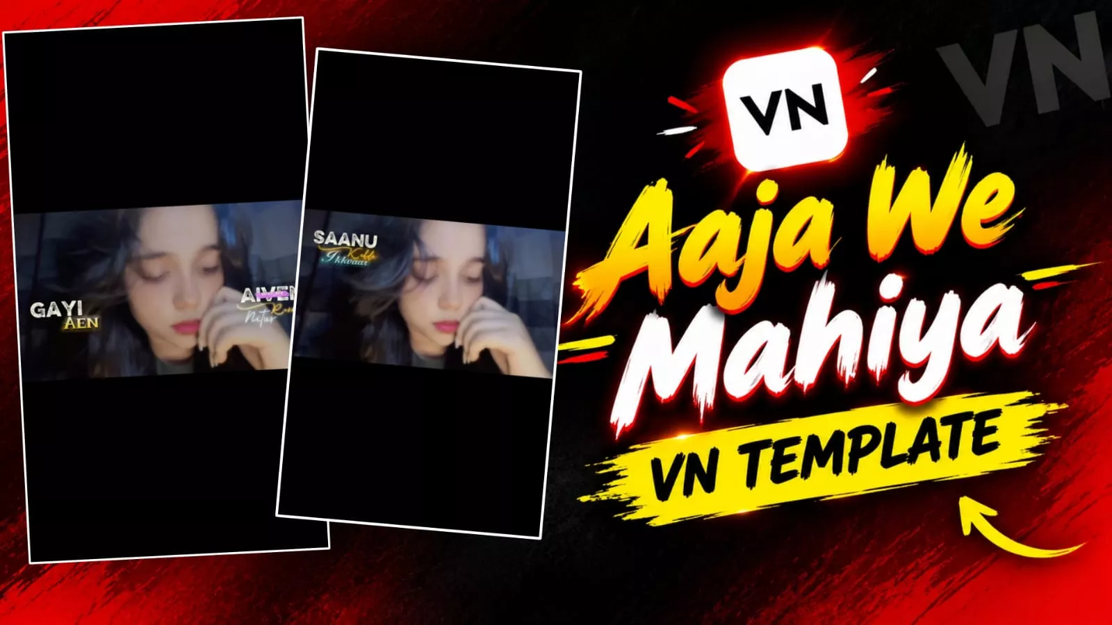 Viral Aaja We Mahiya Song Lyrics Vn Template Code Editing