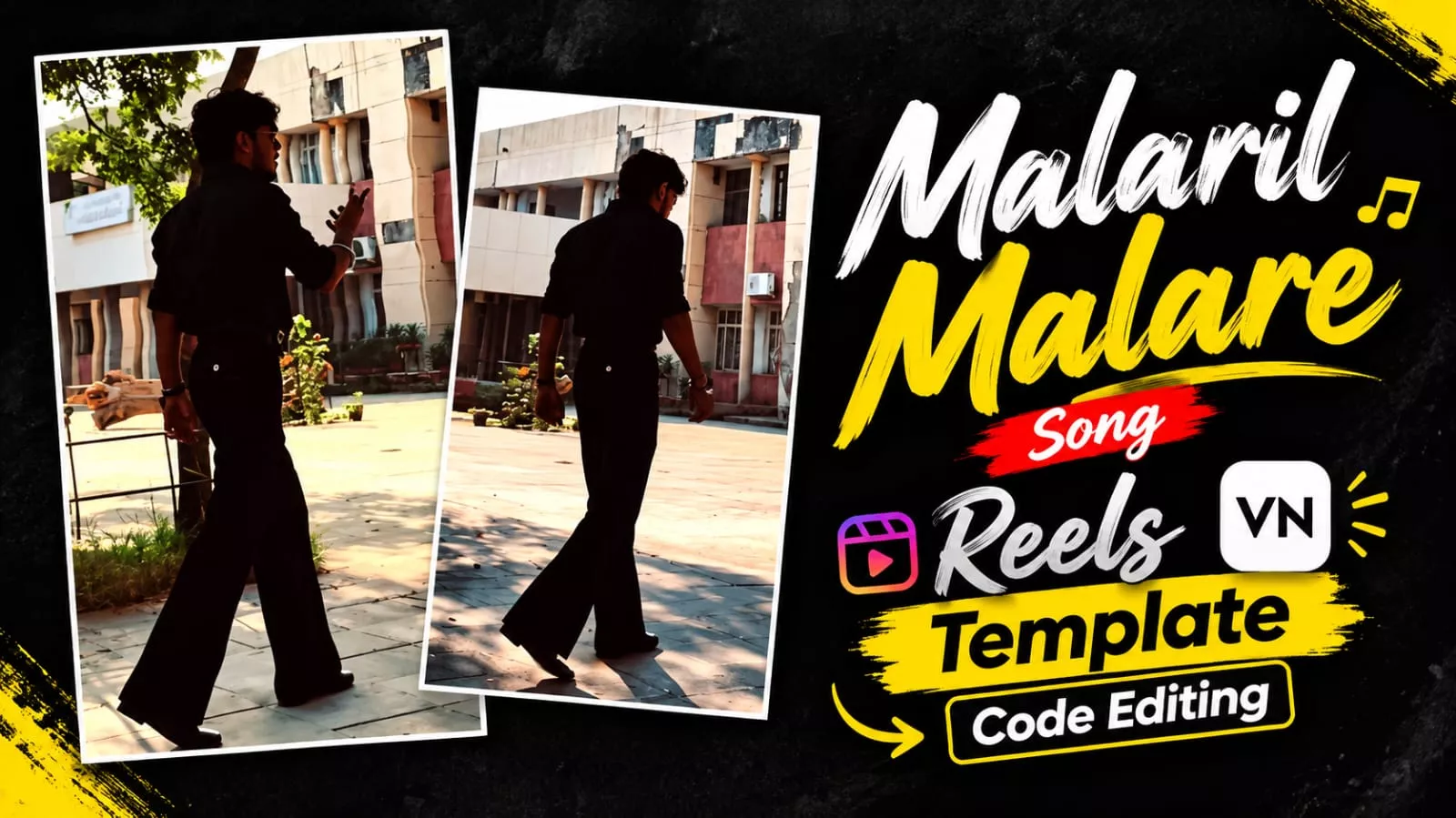 Malaril Malare Song Reels Vn Template Code