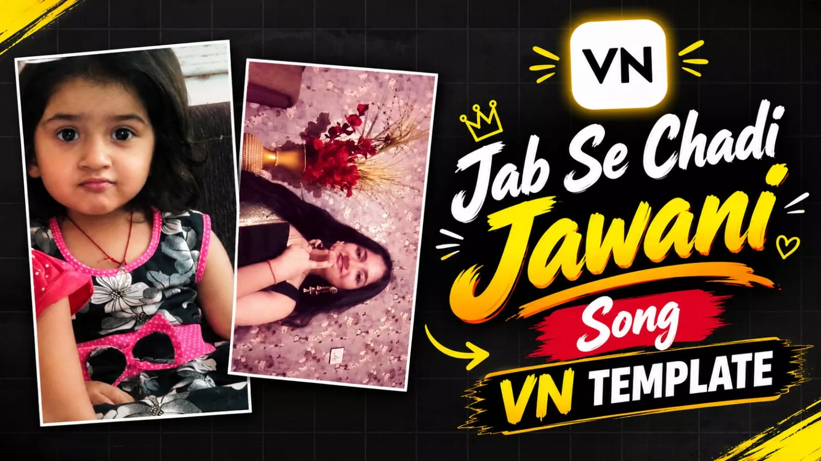 JabSe Chadi Jawani Vn Code