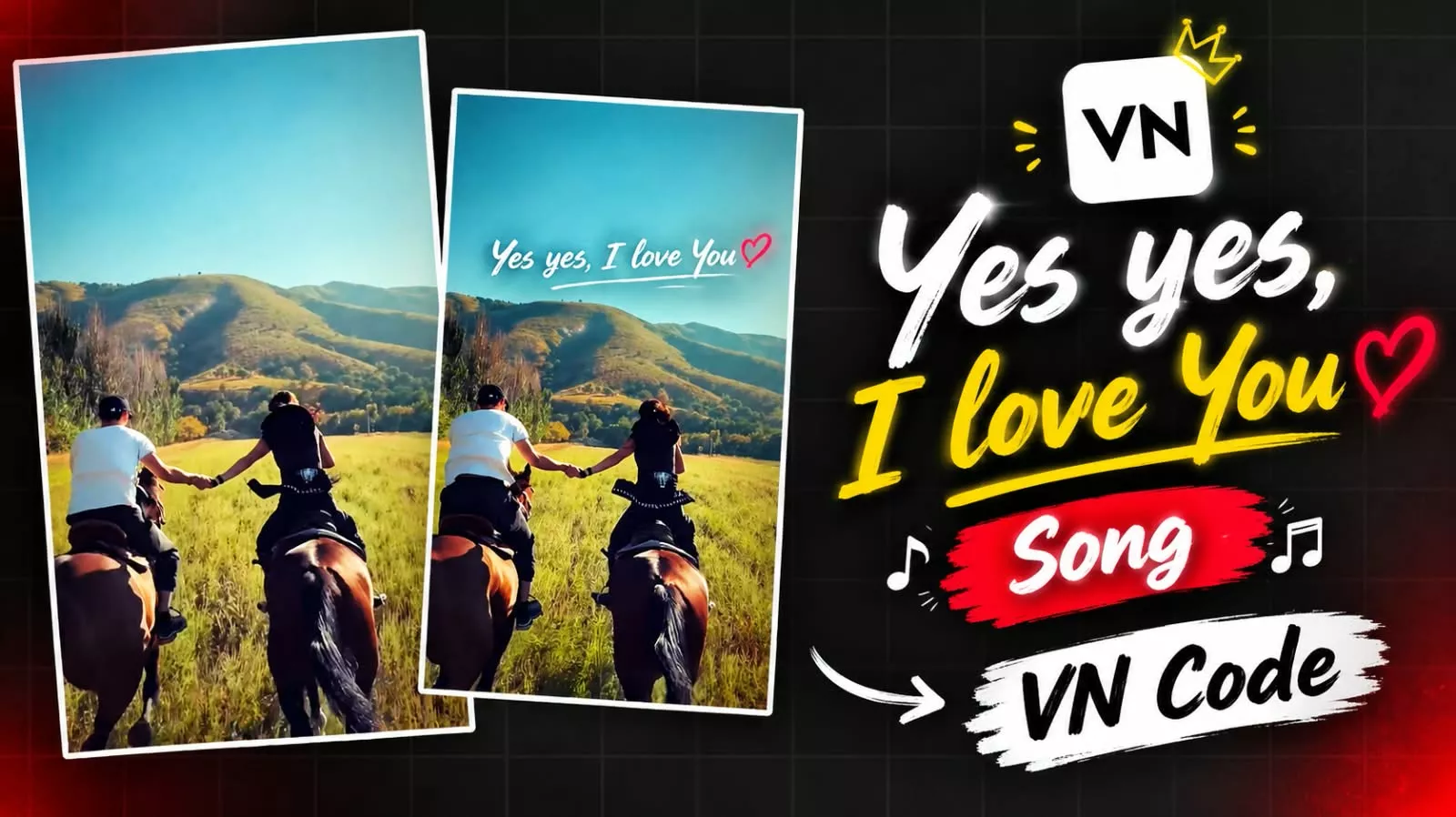 Trending Yes Yes I Love You Song Reels Vn Code Editing