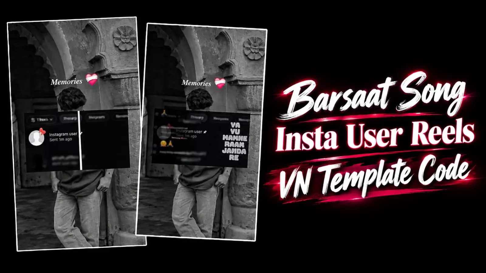Trending Barsaat Song Insta User Vn Template Code