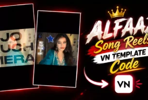 Trending ALFAAZ Song Reels Vn template Code